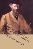 Histoire De Edouard Manet Et De Son Oeuvre