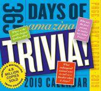 365 Days of Amazing Trivia! Page-A-Day Calendar 2019