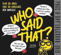 Who Said That? Page-A-Day Calendar 2019