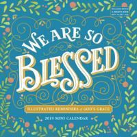 We Are So Blessed Mini Wall Calendar 2019