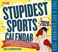 The Stupidest Sports Page-A-Day Calendar 2020