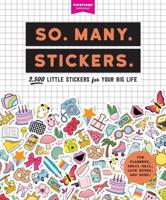 So. Many. Stickers