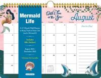 Mermaid Life 17-Month Wall Calendar for 2022