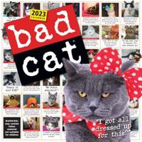 Bad Cat Wall Calendar 2023