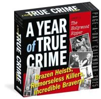 Year of True Crime Page-A-Day¬ Calendar 2025