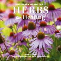 Rosemary Gladstar's Herbs for Healing Wall Calendar 2025