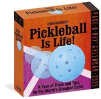 Pickleball Is Life! Page-A-Day¬ Calendar 2025