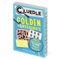 Cluedle: The Case of the Golden Pomegranate (Book 2)