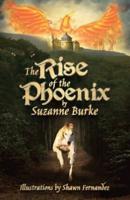 The Rise of the Phoenix