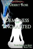 Demoness Enchanted