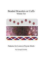 Beaded Bracelet or Cuffs