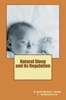 Natural Sleep and Its Regulation