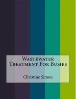Wastewater Treatment For Busies
