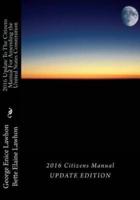 2016 UpdateTo The Citizens Manual For Amending the United States Constitution