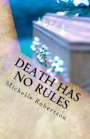 Death Has No Rules