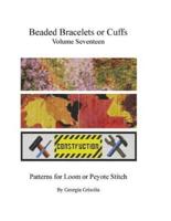 Beaded Bracelets or Cuffs