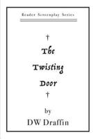 The Twisting Door