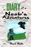 Diary of a Noob's Adventures (Book 2)