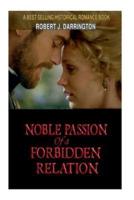 Noble Passion Of a Forbidden Relation