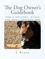 The Dog Owner's Guidebook