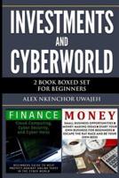 Investments and CyberWorld