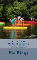 Atlin Lake Paddleboarding