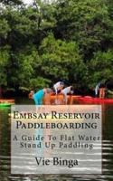 Embsay Reservoir Paddleboarding