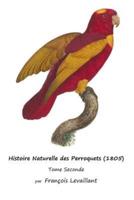 Histoire Naturelle Des Perroquets