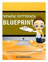 Binäre Optionen Blueprint