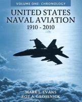 United States Naval Aviation, 1910-2010