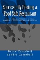 Successfully Piloting a Food Safe Restaurant
