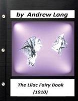 The Lilac Fairy Book (1910) by Andrew Lang (Children's Classics)