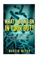 What's Going on in Your Gut?