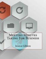 Meeting Minutes Taking For Business