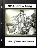 Tales of Troy and Greece (1907) by Andrew Lang