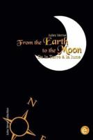 From the Earth to the moon/De La Terre À La Lune