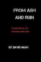 From Ash and Ruin