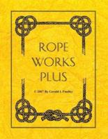 Rope Works Plus