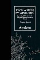 Five Works by Apuleius