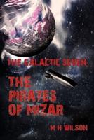 The Pirates of Mizar