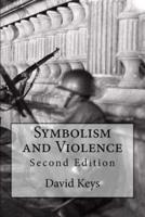Symbolism and Violence