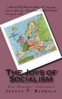 The Joys of Socialism