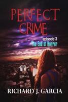 Perfect Crime Episode 3