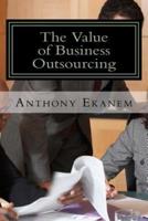 The Value of Business Outsourcing: How to Do More in Less Time