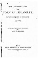 The Autobiography of a Cornish Smuggler