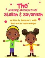 The Amazing Adventures of Stellah and Savannah!