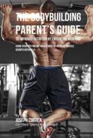 The Bodybuilding Parent's Guide to Improved Nutrition by Enhancing Your RMR
