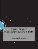 Engineering Mathematics for You !