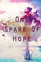 One Spark of Hope