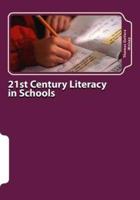 21st Century Literacy in Schools
